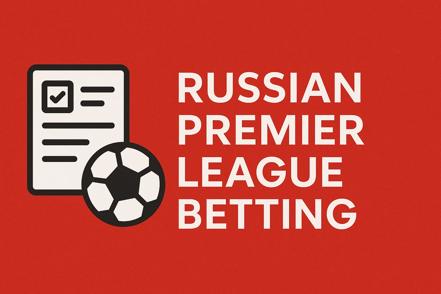 Russian Premier League Betting